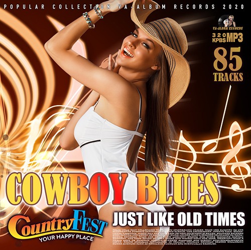 Cowboy Blues: Country Fest Music