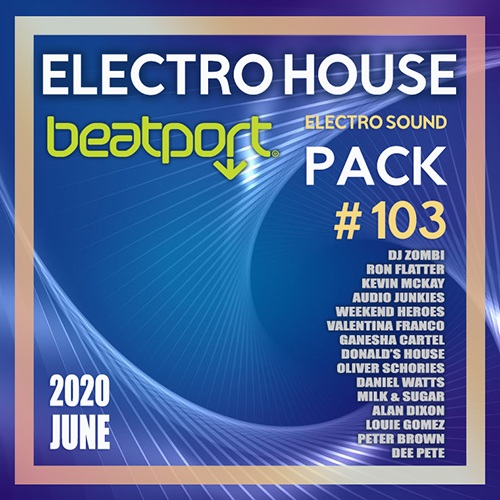 Beatport Electro House: Sound Pack #103