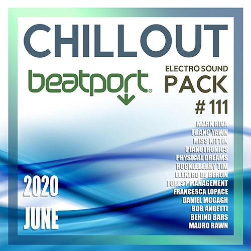 Beatport Chillout: Electro Sound Pack #111