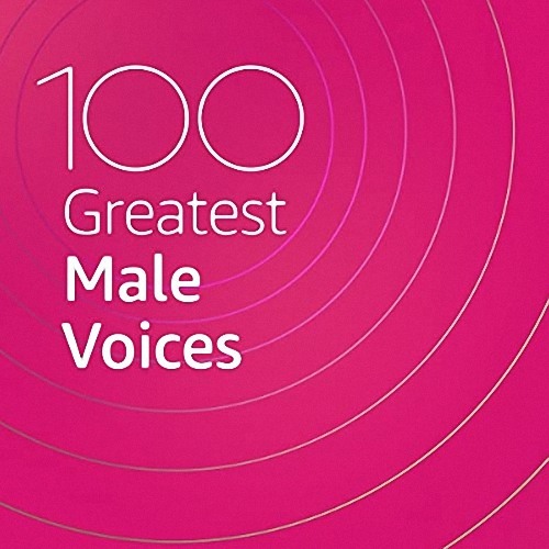 VA - 100 Greatest Male Voices (2020)