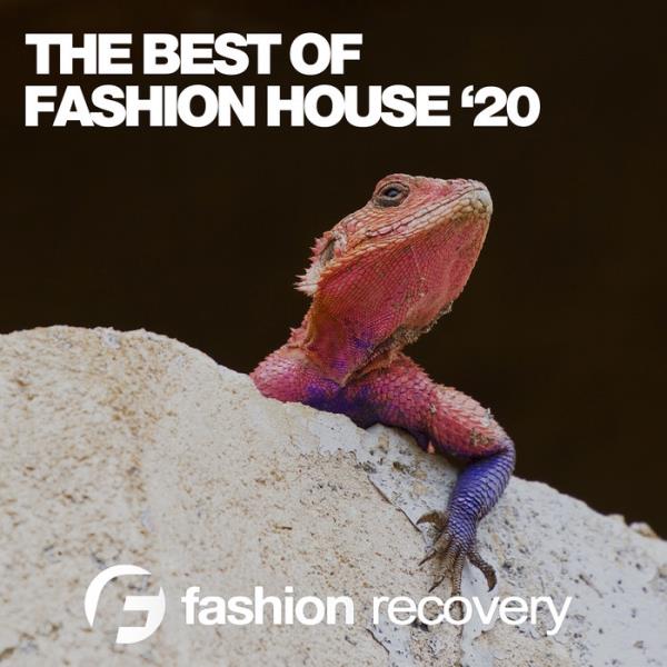 The Best Of Fashion House Summer (2020)