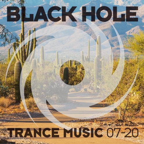 Black Hole: Black Hole Trance Music 07-20 %delete_1%(2020) %delete_1%