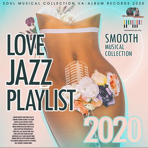 Love Jazz Playlist: Smooth Musical Collection