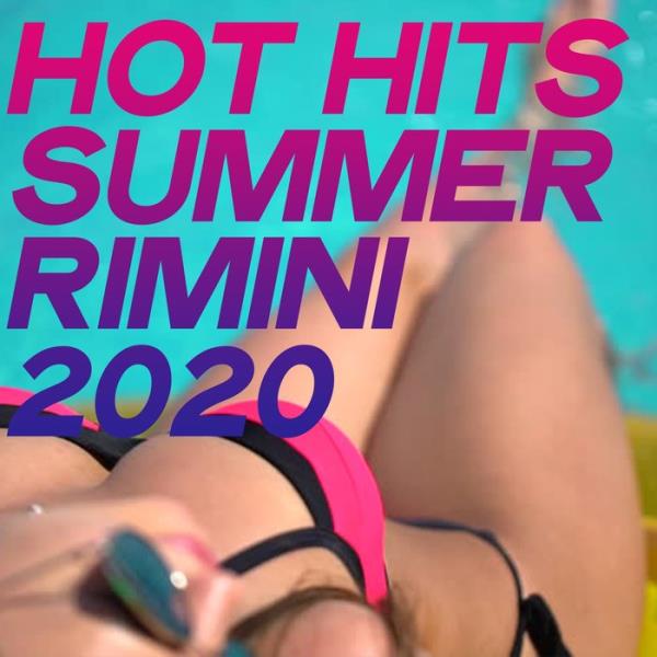 Hot Hits Summer Rimini 2020 %delete_1%(2020)%delete_1%