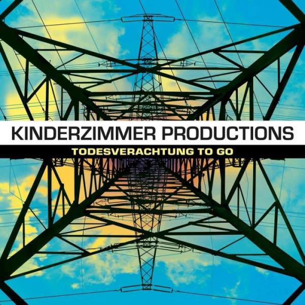 Kinderzimmer Productions - Todesverachtung To Go %delete_1%(2020)%dele