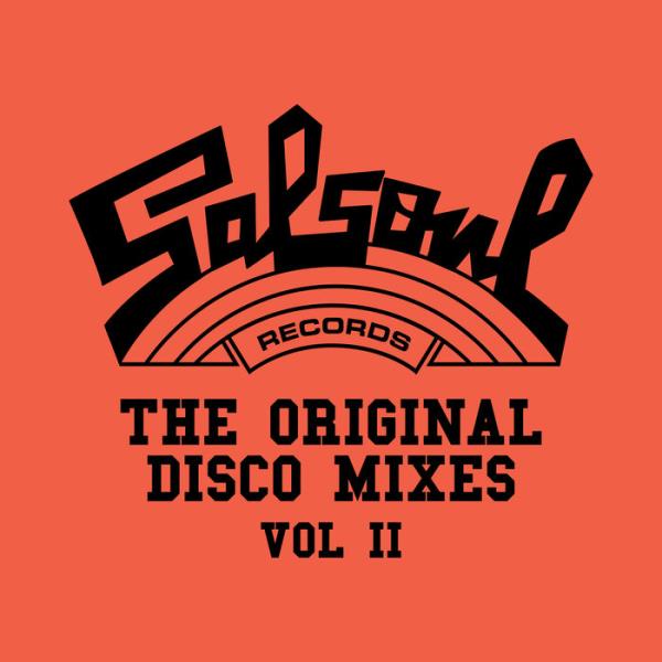 Salsoul: The Original Disco Mixes, Vol. II %delete_1%(2020)%delete_1%