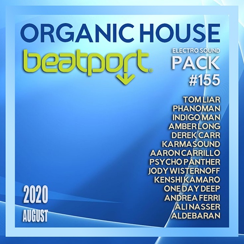 Beatport Organic House: Electro Sound Pack #155