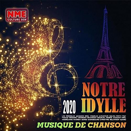 VA - Notre Idylle: Musique De Chanson (2020)