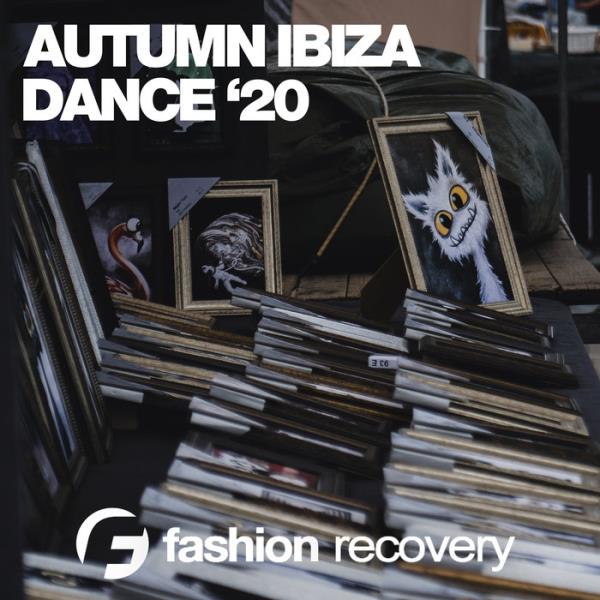 Autumn Ibiza Dance '20 %delete_1%(2020)%delete_1%