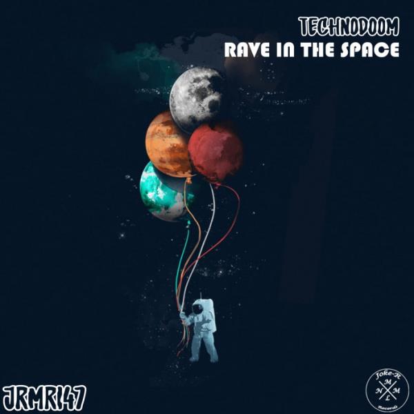 Technodoom - Rave In The Space %delete_1%(2020)%delete_1%