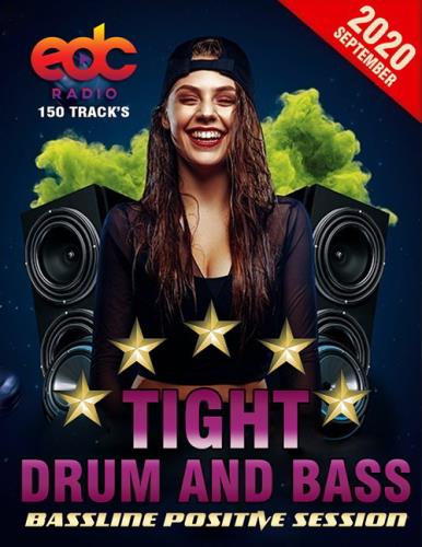 Tight Drum And Bass: Bassline Positive Session