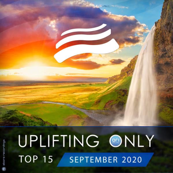 Uplifting Only Top 15: September 2020 %delete_1%(2020)%delete_1%