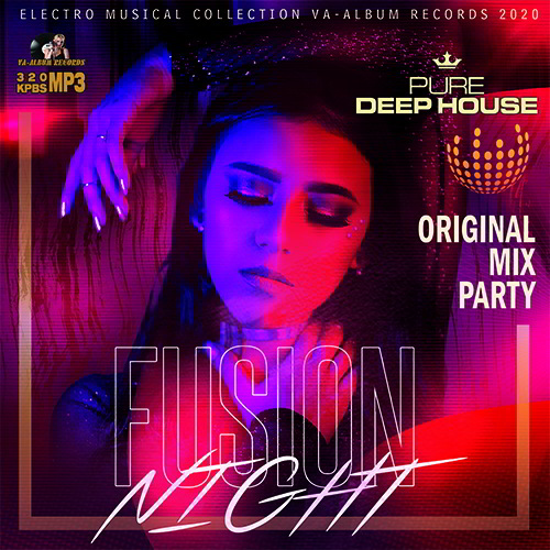 Night Fusion: Pure Deep House