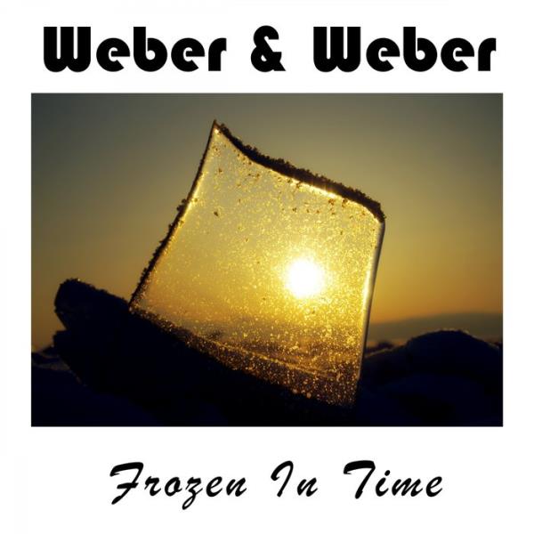 Weber & Weber - Frozen In Time %delete_1%(2020)%delete_1%