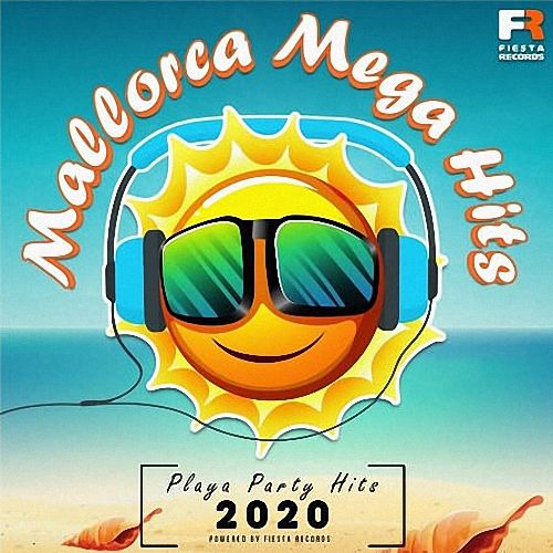 VA - Mallorca Mega Hits [Playa Party Hits 2020] (2020)