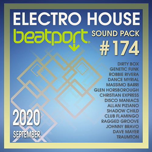 Beatport Electro House: Sound Pack #174