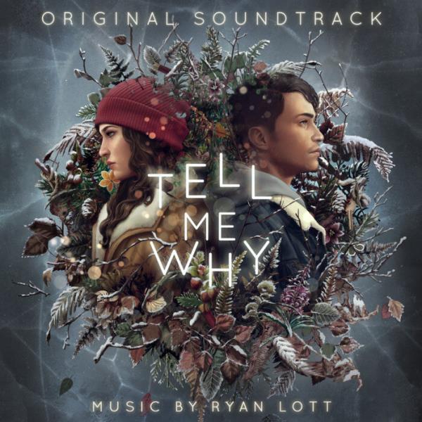 Ryan Lott - Tell Me Why (Original Game Soundtrack) %delete_1%(2020)%de