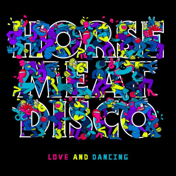 Horse Meat Disco - Love & Dancing %delete_1%(2020)%delete_1%