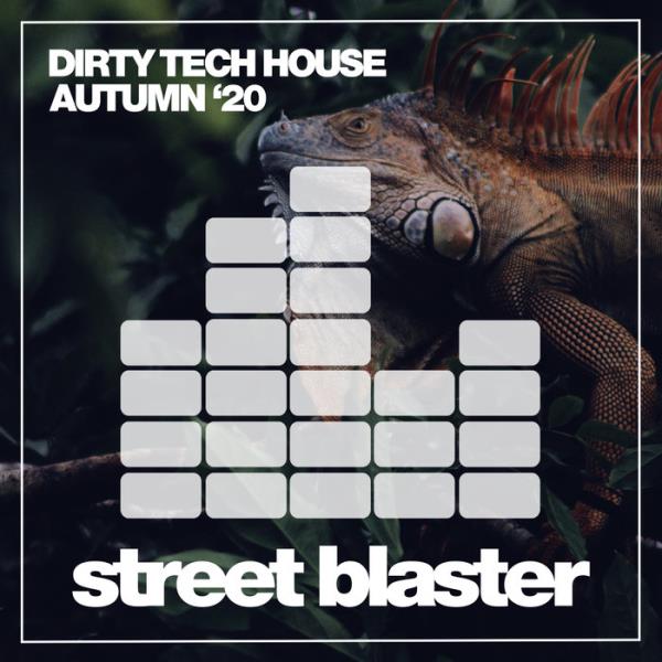 Dirty Tech House Autumn '20 %delete_1%(2020)%delete_1%