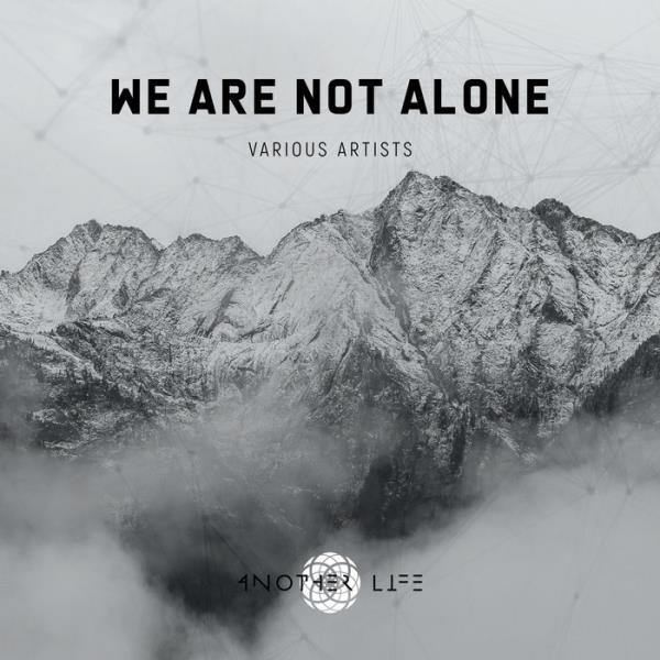 Another Life Music: We Are Not Alone %delete_1%(2020)%delete_1%