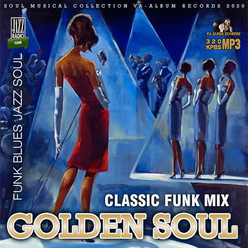 Golden Soul: Classic Funk Mix