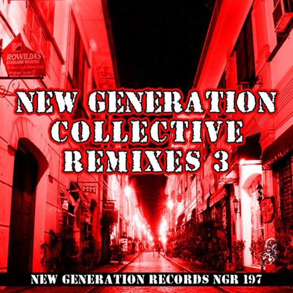 New Generation Collective Remixes, Vol. 3 %delete_1%(2020)%delete_1%