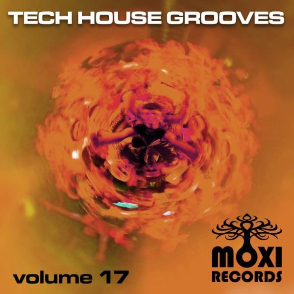 Moxi Tech House Grooves, Vol. 17 %delete_1%(2020)%delete_1%