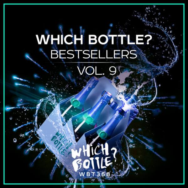 Which Bottle?: BESTSELLERS Vol 9 %delete_1%(2020)%delete_1%