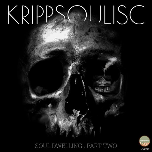 Krippsoulisc - Soul Dwelling Part 2 %delete_1%(2020)%delete_1%