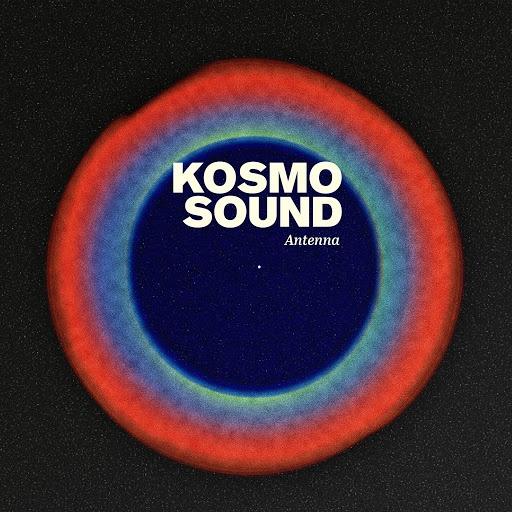 Kosmo Sound - Antenna %delete_1%(2020)%delete_1%