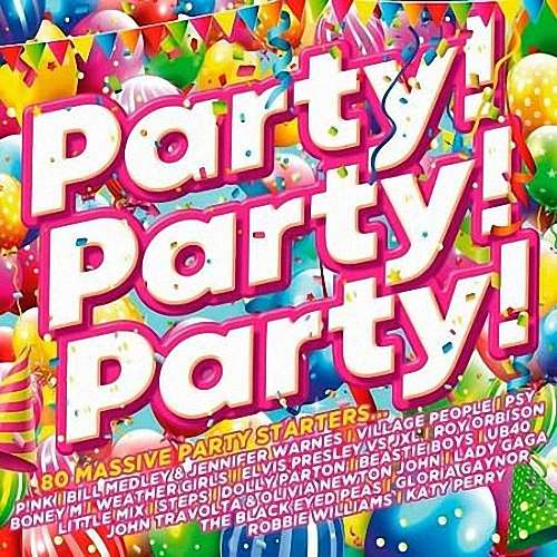 VA - Party! Party! Party! [4CD] (2020)