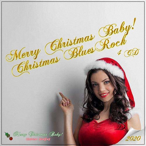 VA - Merry Christmas Baby! Christmas Blues Rock (2CD) (2020)