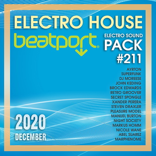 Beatport Electro House: Sound Pack #211