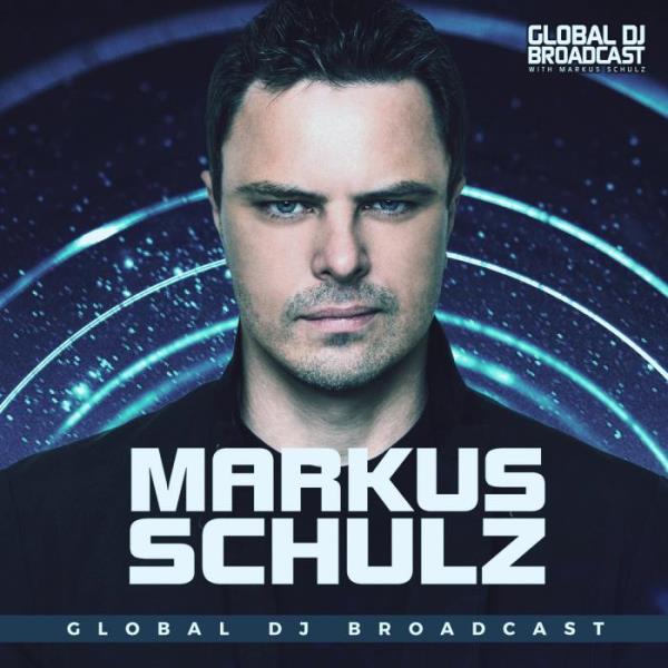 Markus Schulz - Global DJ Broadcast (2020-12-17) Year in Review Part 2