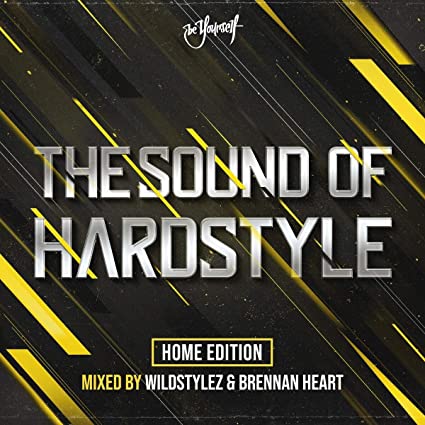 The Sound Of Hardstyle (Home Edition) (2020)