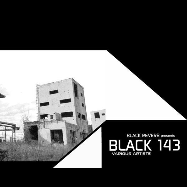 Black Reverb - Black 143 (2020)