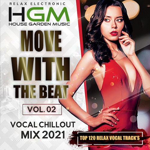 Vocal Chillout: Move With The Beat Vol.02