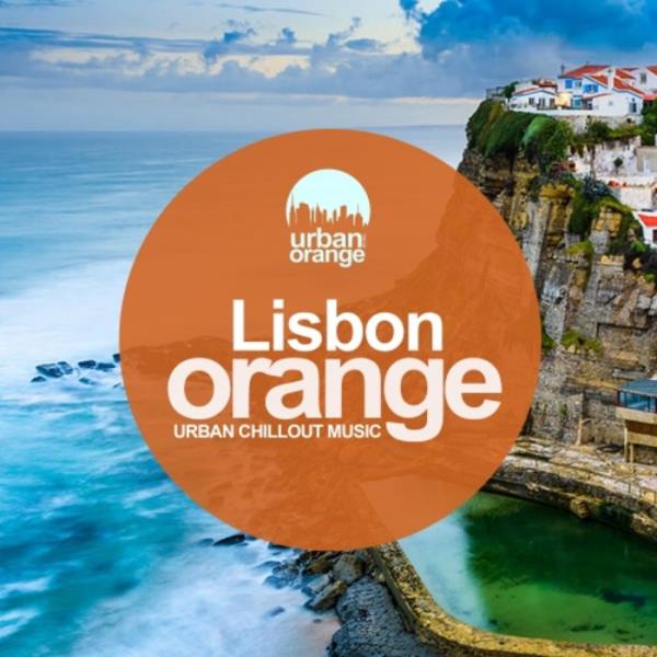 Lisbon Orange: Urban Chillout Music (2021)