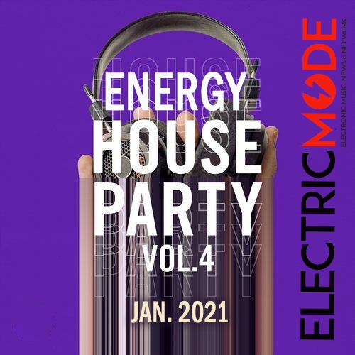 Energy House Party Vol.04