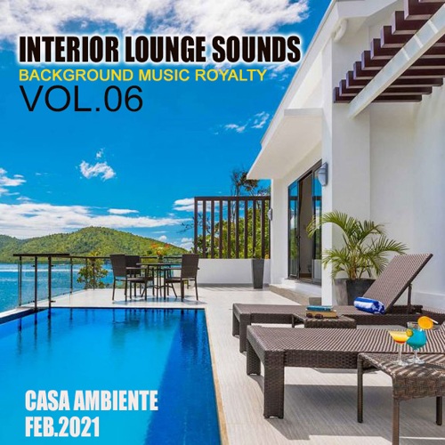 Interiour Lounge Sounds Vol.06