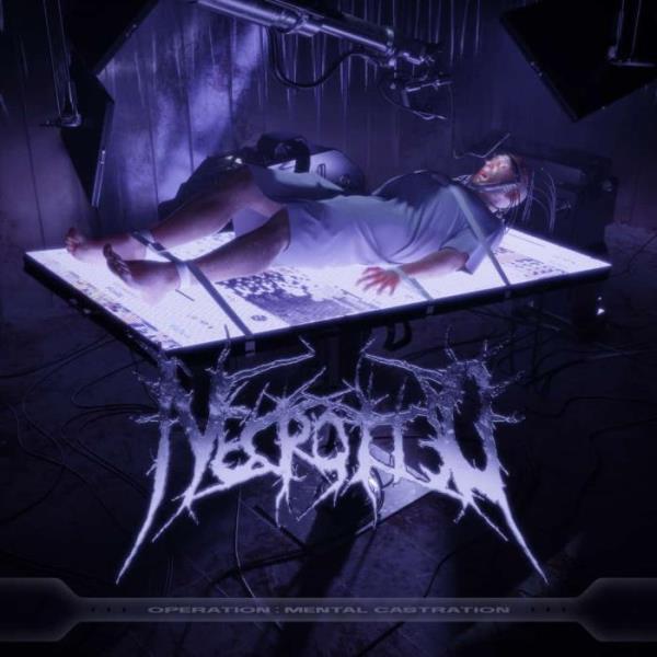 Necrotted - Operation: Mental Castration (2021) FLAC