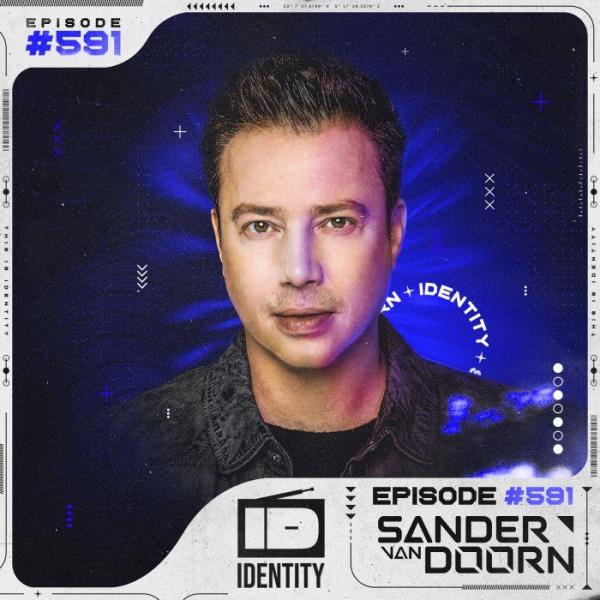 Sander van Doorn - Identity 591 (2021-03-19)