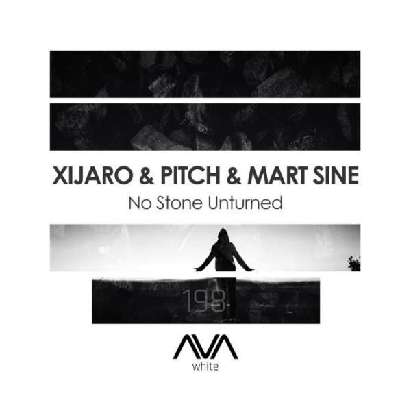 XiJaro & Pitch & Mart Sine - No Stone Unturned (2021)