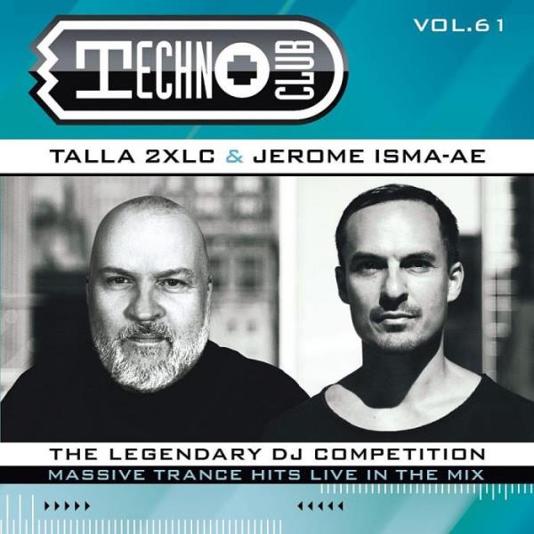 Talla 2XLC & Jerome Isma-Ae: Techno Club Vol 61 [Extended Version] (20