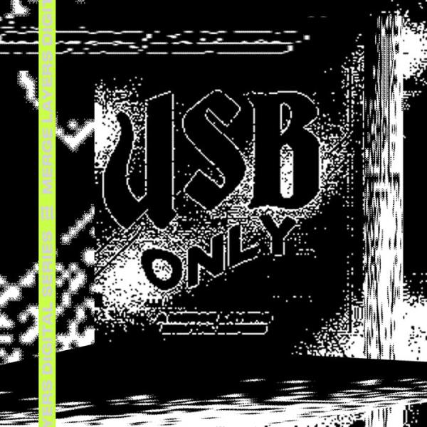 Merge Layers presents: USB Only (2021)