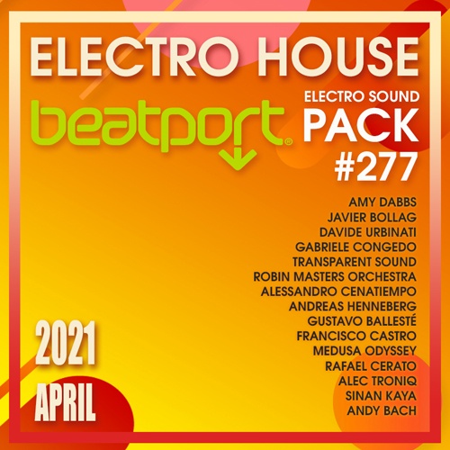 Beatport Electro House: Sound Pack #277