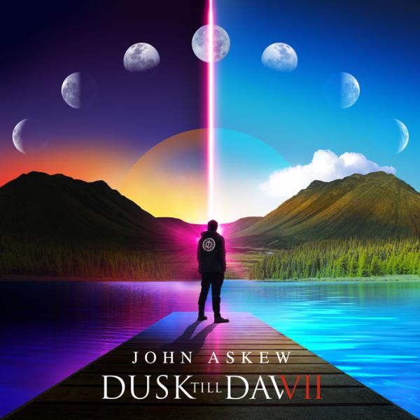 Dusk Till Dawn (Mixed by John Askew) (2021)