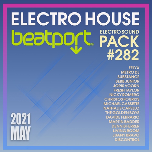 Beatport Electro House: Sound Pack #282