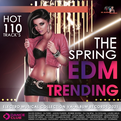 The Spring EDM Trending