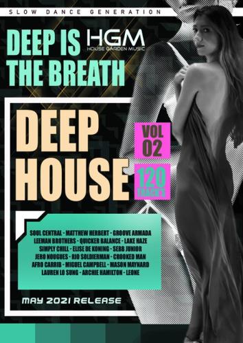 Deep Is The Breath Vol.02